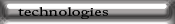 Technologies